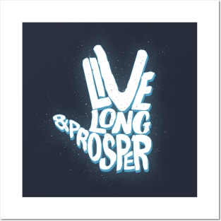 live long & prosper Posters and Art